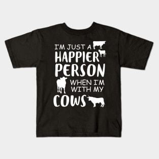 Happier With My Cows Kids T-Shirt